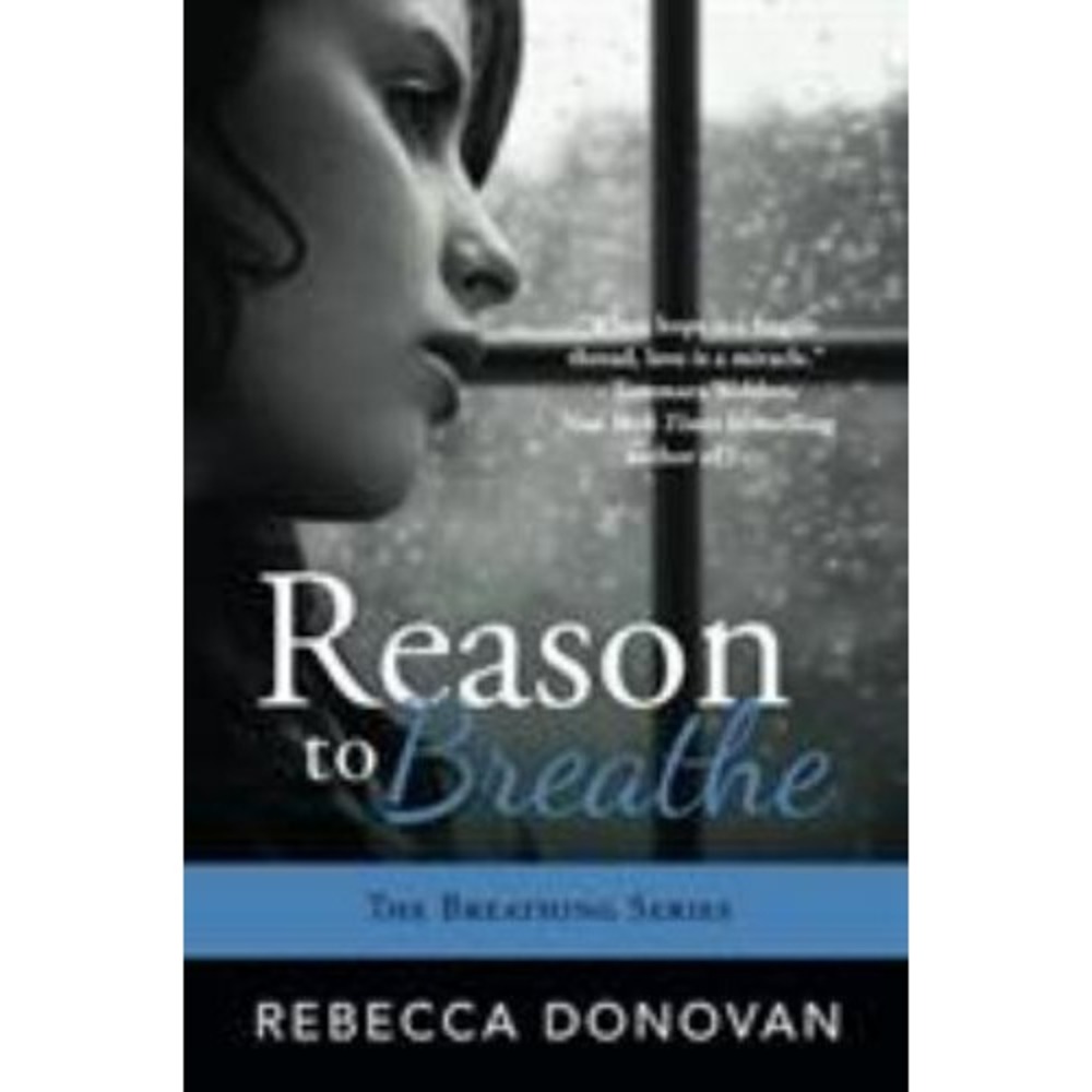 Reason‎ to Breathe (Breathing) - Donovan, Rebecca - paperback - Good
